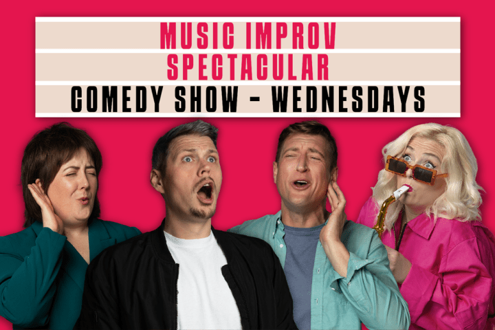 Four people miming musical expressions under 'Music Improv Spectacular Comedy Show - Wednesdays' sign.