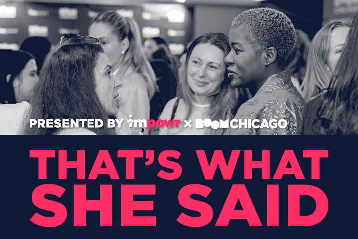 A group of people talking at an event with text: 'That's What She Said' in bold letters.