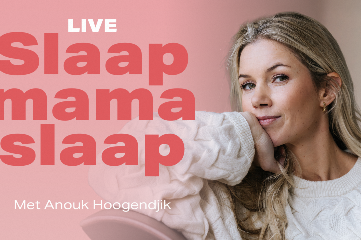 Smiling woman rests head on hand next to text: 'Live Slaap mama slaap Met Anouk Hoogendijk' on pink background.